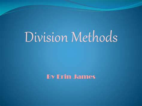 Image result for Basic Division Methods
