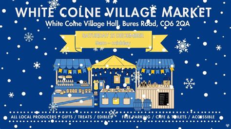 Christmas Market, White Colne Village Hall, Bures Road, CO6 2QA, Earls ...