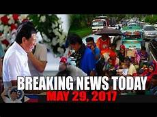 news today breaking news today may 29 2017 marawi city updates news today breaking news today may 29 2017 marawi city updates