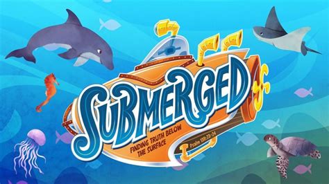 VBS: Submerged 2023, FaithBtown LCMS, Bloomington, 5 June to 8 June ...