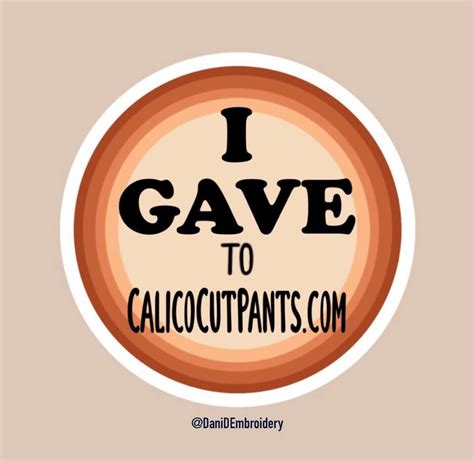 I Gave to Calicocut Pants Dot Com, Calicocutpants.com, ITYSL, I Think ...