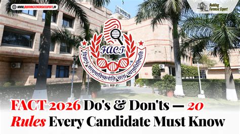 FACT 2026 Do's & Don'ts — 20 Rules Every Candidate Must Know