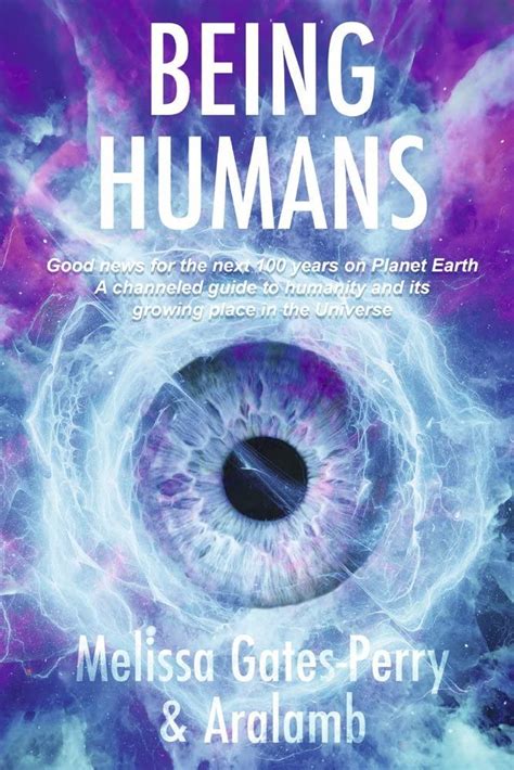 Being Humans by Gates-perry, Melissa