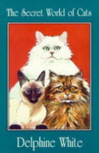 Buy The Secret World of Cats Book Online at Low Prices in India | The ...