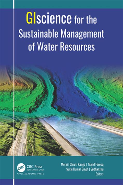 GIScience for the Sustainable Management of Water Resources eBook by ...