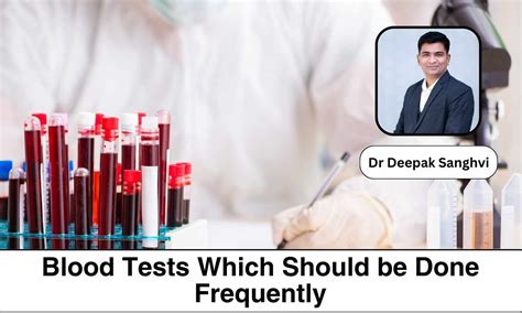 9 Common Blood Tests Prescribed By Doctors - Dr Deepak Sanghavi