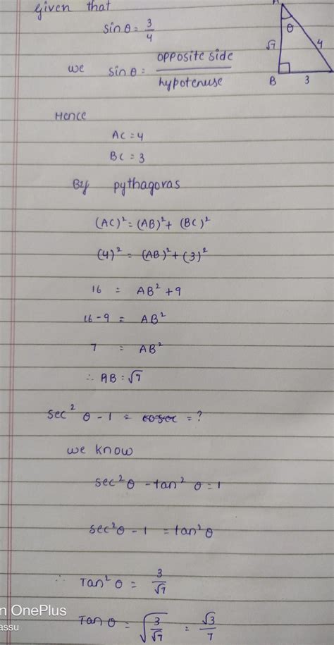 if sin theta = 3/4, then (sec^2 theta -1) cos^2/sin theta equals ...