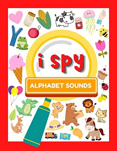 I spy alphabet sounds, phonics book for kids : A Fun learning for ...