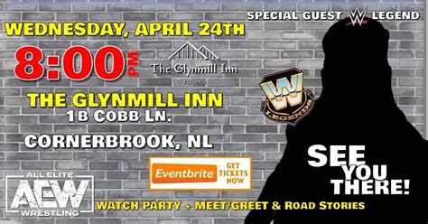 LEGENDS OF WRESTLING WATCH PARTY LIVE in CORNER BROOK, NL, Glynmill Inn ...