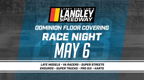 May 1, 2023 - Larry King Law's Langley Speedway
