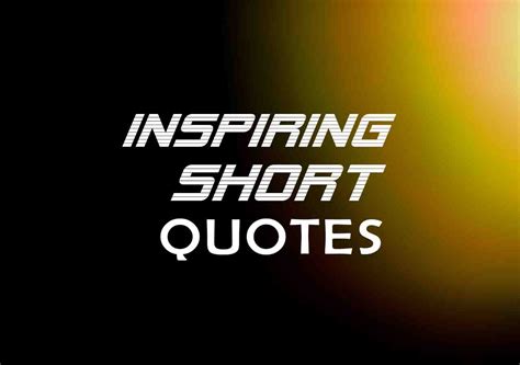 Short Quotes: Words With a Powerful Punch