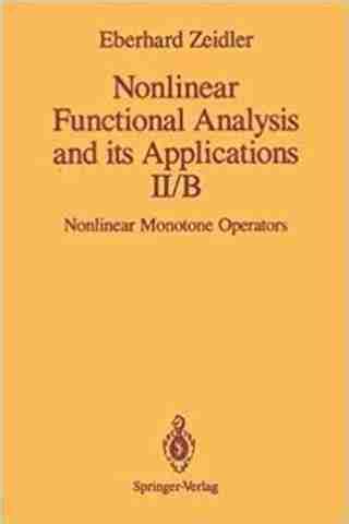 Nonlinear Functional Analysis and its Applications: II/B: Nonlinear ...