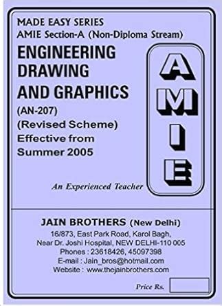 Buy AMIE - Section - (A) Engineering Drawing and Graphics (AN - 207 ...