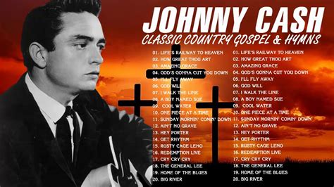 Classic Country Gospel Johnny Cash - Johnny Cash Greatest Hits - Johnny ...