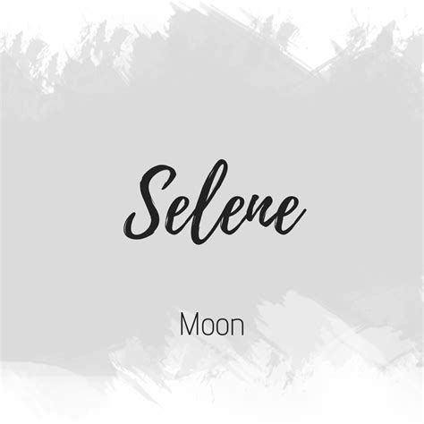 Selene | Meaningful Names | Baby names, Names with meaning, Name ...
