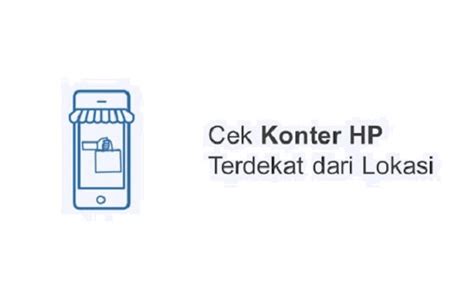 konter hp terdekat dari lokasi saya