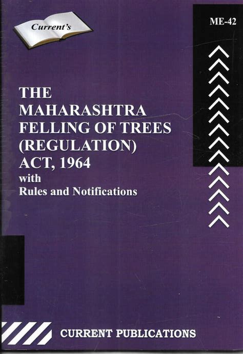 The Maharashtra Felling of Trees (Regulation) Act, 1964 – M&J Services ...