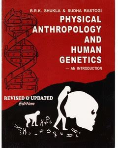 Physical Anthropology And Human Genetics An Introduction: Buy Physical ...