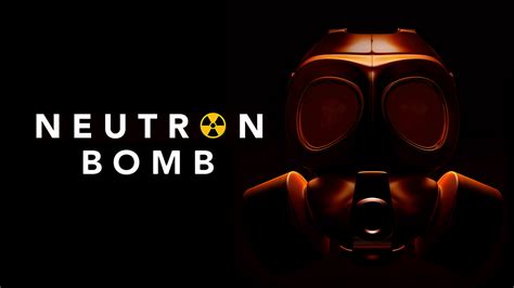 How Does A Neutron Bomb Work at Jade Donovan blog