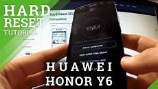 Lock Screen Wallpaper For Huawei Y6 by Reset Huawei Honor Y6 Remove Screen Lock Protection Lock Screen Wallpaper For Huawei Y6