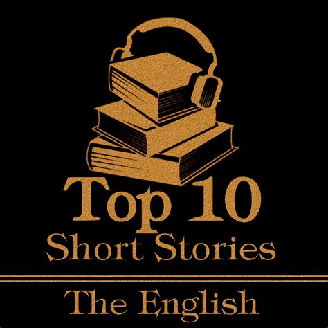Top 10 Best Short Stories By English Authors - Deadtree Publishing