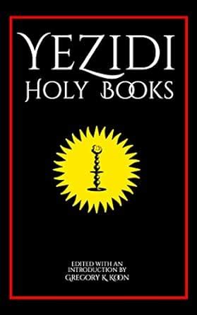 Yezidi Holy Books eBook : Koon, Gregory: Amazon.in: Kindle Store