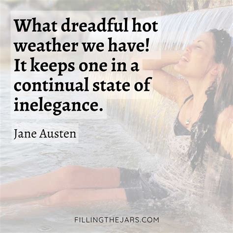 Quotes About Being Hot Outside at Jeremy Fenner blog