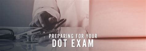 How to Prepare for Your DOT Physical Exam as a Truck Driver