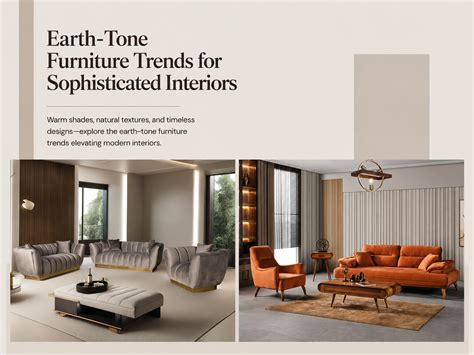Earth-Tone Furniture Trends for Sophisticated Interiors – Furniturewalla