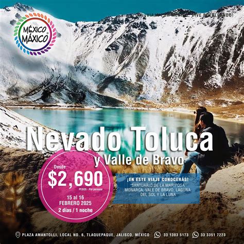 NEVADO DE TOLUCA Y VALLE DE BRAVO, Constancio Hernandez Alvirde 69 ...