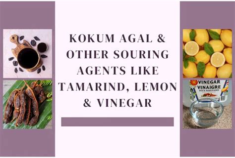 Kokum Agal & Other Souring Agents Benefits