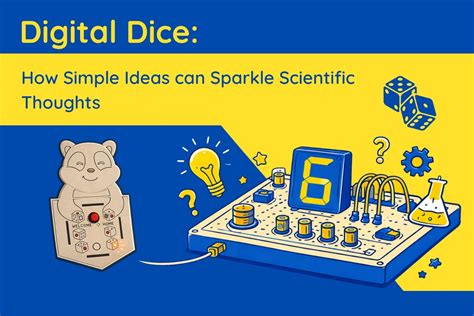 Digital Dice: The Science Project That Actually Makes Learning Fun – Ansoz