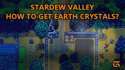 Stardew Valley Earth Crystal - How To Get Rare Mineral?