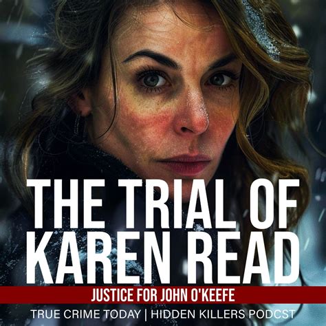 True Crime Today | Daily True Crime News & Interviews / Karen Read ...