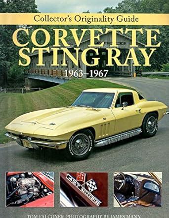 Buy Collector's Originality Guide Corvette Sting Ray Book Online at Low ...