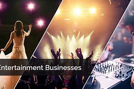 Image result for entertainment business 娱乐业