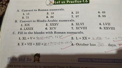 A. Convert the following to Roman numerals: 15 18 25 49 73 86 97 99 B. C..