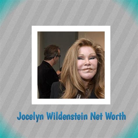Jocelyn Wildenstein Net Worth: A Glimpse into the Wealth of the Socialite