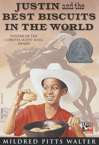 Justin and the Best Biscuits in the World : Walter, Mildred Pitts ...