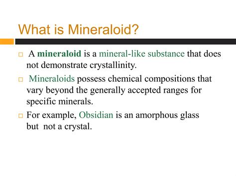 Difference between mineral and mineraloid | PPTX