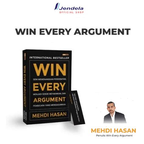 Win Every Argument Book: The Art of Winning the Dourage to Become a ...