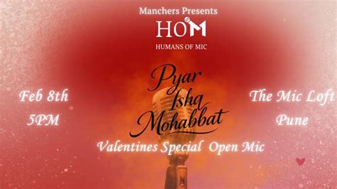 Pyar Ishq Mohabbat | Humans of Mic | Pune Edition, The Mic Loft Studio ...