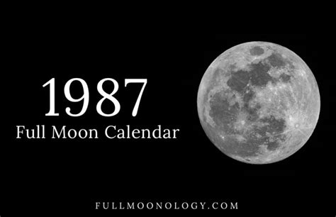 Full Moon Calendar 1987 with 12 Full Moons - FullMoonology