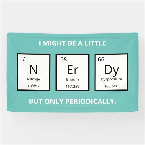 Nerdy Periodic Table Humor | Funny Science Pun Banner | Zazzle ...