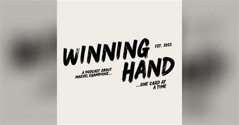 Winning Hand - A Marvel Champions Podcast | Boomguy