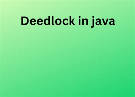 Image result for Deadlock in Java