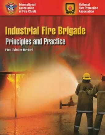 Buy Industrial Fire Brigade: Principles And Practice Book Online at Low ...