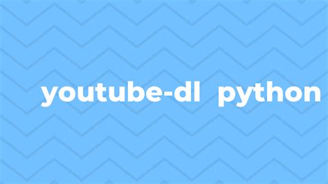 Image result for Python Youtube-Dl