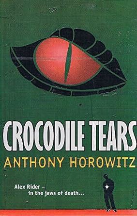 Buy Alex Rider Bk 8: Crocodile Tears (Old Ed Book Online at Low Prices ...
