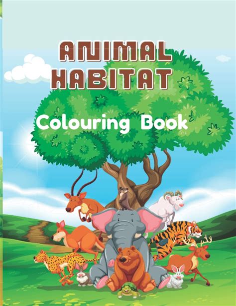 Buy Animal habitat colouring book: 50 fun coloring pages of animals in ...